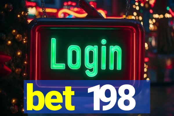 bet 198